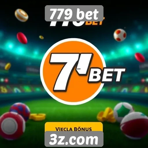 Plataforma 779 bet oferece novos bônus e promoções